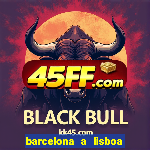 barcelona a lisboa de trem
